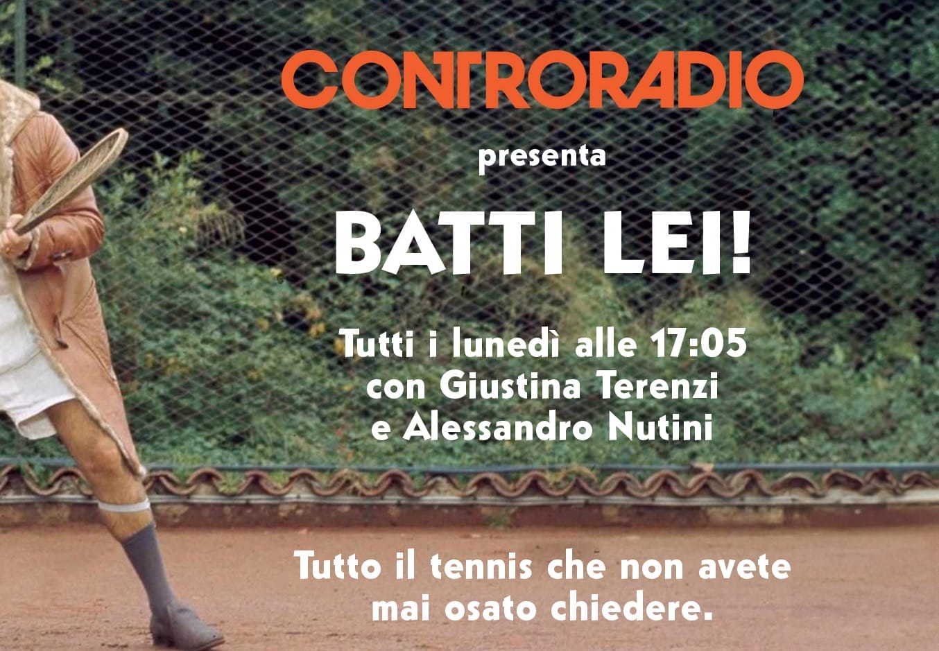 Batti Lei Il Tennis Visto Da Alessandro Nuto Nutini Ondemand